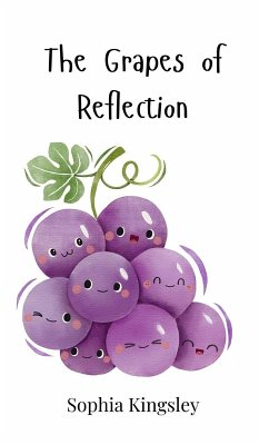 The Grapes of Reflection - Kingsley, Sophia