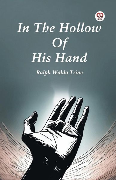 In The Hollow Of His Hand In The Hollow Of His Hand