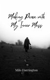 Making Peace with My Inner Mess Making Peace with My Inner Mess