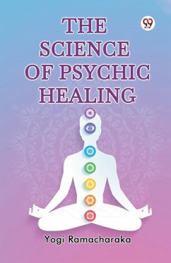 Cover The Science of Psychic Healing