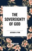 The Sovereignty of God The Sovereignty of God