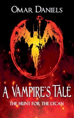 A Vampire's Tale - Daniels, Omar A Vampire's Tale - Daniels, Omar