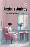 Anxious Audrey Anxious Audrey