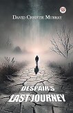 Despair s Last Journey Despair s Last Journey