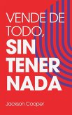 Vende de Todo, Sin Tener Nada Vende de Todo, Sin Tener Nada