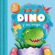 POP UP DINO Y SUS AMIGOS