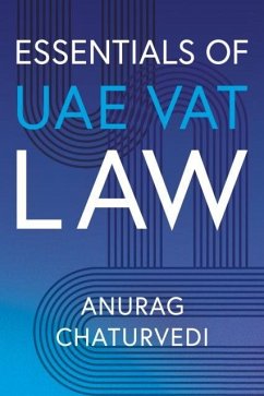 Essentials of UAE VAT Law - Chaturvedi, Anurag