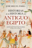Historias de la Historia del Antiguo Egipto Historias de la Historia del Antiguo Egipto