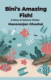 Bini's Amazing Fish! Bini's Amazing Fish!