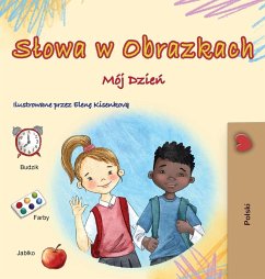 Words in Pictures - My Day (Polish Children's Book) - Books, Kidkiddos