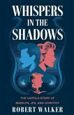 Whispers in the Shadows Whispers in the Shadows