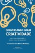 Conversando sobre Criatividade - Bild 1
