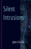 Silent Intrusions Silent Intrusions