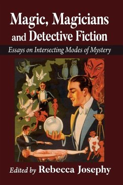 Magic, Magicians and Detective Fiction Cover Magic, Magicians and Detective Fiction