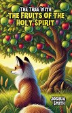 The Tree With the Fruits of the Holy Spirit