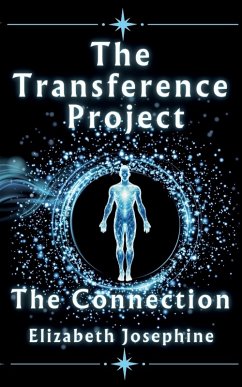 The Transference Project - Josephine, Elizabeth