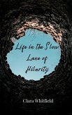 Life in the Slow Lane of Hilarity Life in the Slow Lane of Hilarity