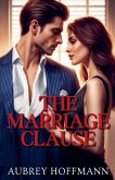 The Marriage Clause The Marriage Clause
