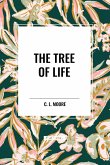The Tree of Life The Tree of Life