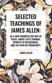 Selected Teachings of James Allen