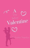 A Day Before Valentine