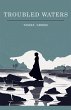 Troubled Waters - Bild 1