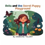 Bella and the Secret Puppy Playground