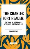 The Charles Fort Reader The Charles Fort Reader
