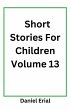 Short Stories For Children Volume 13 - Bild 1