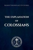 The Explanation of Colossians