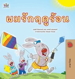 I Love Summer (Thai Children's Book) - Admont, Shelley; Shmuilov, Danny; Books, Kidkiddos