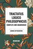 Tractatus Logico-Philosophicus Complete and Unabridged Tractatus Logico-Philosophicus Complete and Unabridged