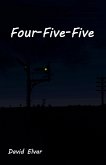 Four-Five-Five Four-Five-Five