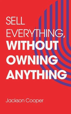 Sell Everything, Without Owning Anything - Cooper, Jackson