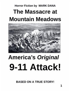 The Massacre at Mountain Meadows - Dana, Mark