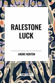 Ralestone Luck Ralestone Luck