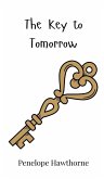 The Key to Tomorrow The Key to Tomorrow