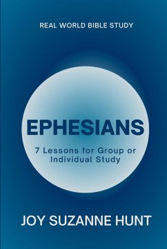 Ephesians (Real World Bible Study) - Hunt, Joy Suzanne