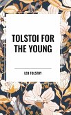 Tolstoi for the Young Tolstoi for the Young