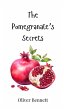 The Pomegranate's Secrets - Bild 1