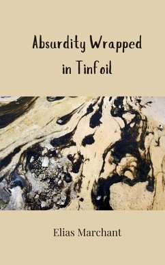 Cover Absurdity Wrapped in Tinfoil