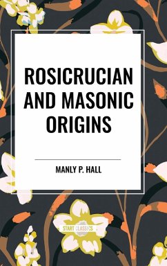 Cover Rosicrucian and Masonic Origins