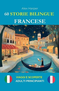 Cover 60 Storie Bilingue per Imparare il Francese