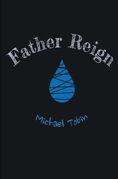 Father Reign - Tobin, Michael