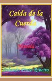 Caída de la Cuerda Caída de la Cuerda