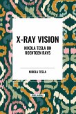 X-Ray Vision X-Ray Vision