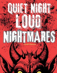 Quiet Night, Loud Nightmares - Gacosta, Cyndi