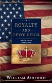 Royalty and Revolution