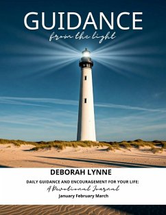 Guidance From The Light - A Devotional Journal - Lynne, Deborah