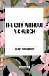 The City Without a Church - Bild 1